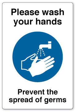 Please wash your hands... - Direct Signs