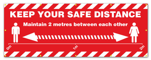 KEEP YOUR SAFE DISTANCE - Direct Signs