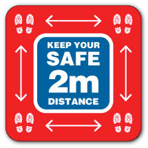 Keep your safe 2m distance... (Floor Sign) Red - Direct Signs