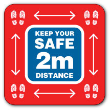 2 Meter Safe Distance Signs Keep your safe 2m distance... (Floor Sign) Red - Direct Signs