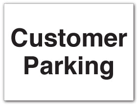 Customer Parking - Direct Signs