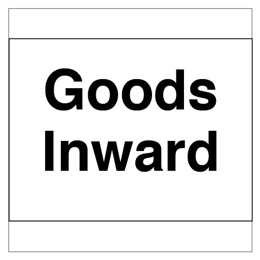 Goods Inward Sign - Direct Signs