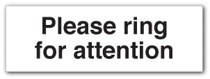 Please ring for attention - Direct Signs