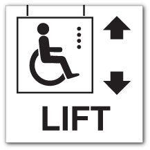 LIFT + Disabled symbol - Direct Signs