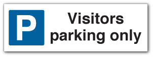 Visitors parking only - Direct Signs