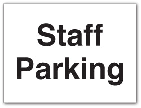 Staff Parking - Direct Signs