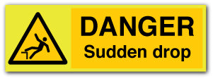 DANGER Sudden drop - Direct Signs