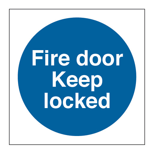Fire Door Keep Locked Circle Sign - Direct Signs