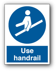 Use handrail - Direct Signs