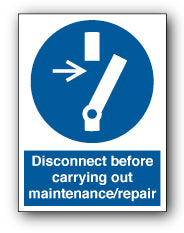 Disconnect before carrying out maintenance/repair - Direct Signs