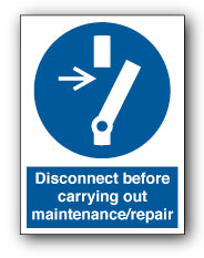 Disconnect before carrying out maintenance/repair - Direct Signs
