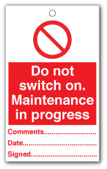 Do not switch on. Maintenance in progress - Direct Signs