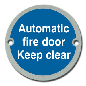 Satin Anodised Aluminium Automatic fire door Keep clear Sign - Direct Signs