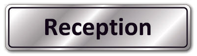 Prestige Silver - Reception Sign - Silver Self Adhesive Vinyl / 600mm X 150mm - Direct Signs