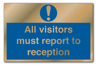 Prestige Silver - All Visitors Must Report to Reception Sign - Direct Signs
