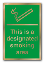 Prestige Silver - This Is a Designated Smoking Area Sign - Direct Signs