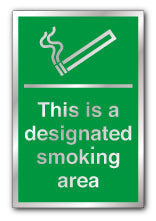 Prestige Silver - This Is a Designated Smoking Area Sign - Direct Signs