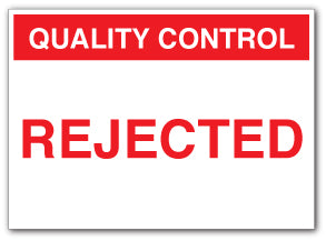 QUALITY CONTROL REJECTED - Direct Signs