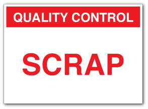 QUALITY CONTROL SCRAP - Direct Signs