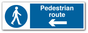 Pedestrian route (arrow left) - 3mm Aluminium Composite c/w Post fixing channel / 600mm X 200mm - Direct Signs