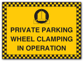 PRIVATE PARKING WHEEL CLAMPING IN OPERATION - Direct Signs