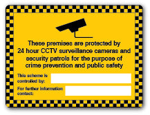 These premises are protected by 24 hour CCTV... Sign - Direct Signs