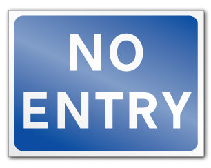 NO ENTRY (Self Adhesive) - Direct Signs