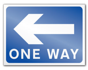Left. Sign Posts One Way ONE WAY (left) (Post/Fence Fix) - Direct Signs