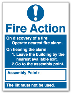 Fire Action - Operate nearest fire alarm... - Direct Signs