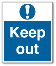 Keep out - Direct Signs