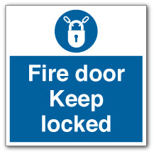 Fire Door Keep Locked Square Sign - Direct Signs