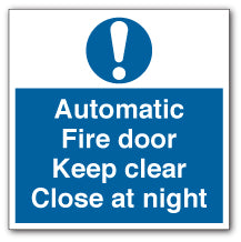 Automatic Fire door Keep clear Close at night - Direct Signs