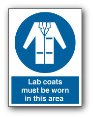 Lab coats must be worn in this area - Direct Signs
