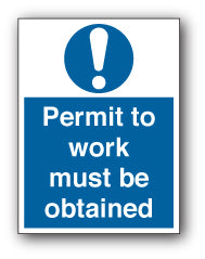 Permit to work must be obtained - Direct Signs