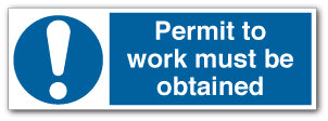 Permit to work must be obtained - Direct Signs