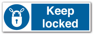 Keep locked - Direct Signs