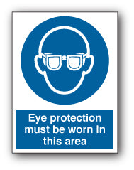 Eye protection must be worn in this area - Direct Signs