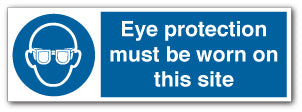 Eye protection must be worn on this site - Direct Signs