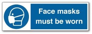 Face masks must be worn - Direct Signs