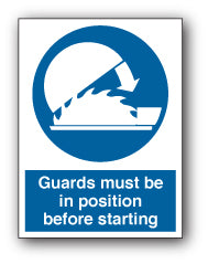 Caution - All Guards Must Be in Position Before Starting Sign - Direct Signs