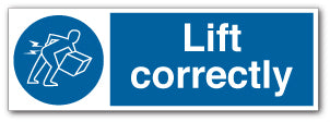 Lift correctly - Direct Signs