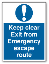 Keep clear Exit from Emergency escape route - Self Adhesive Vinyl / 300mm X 400mm - Direct Signs