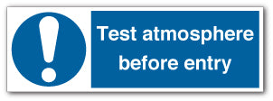 Test atmosphere before entry - Self Adhesive Vinyl / 300mm X 100mm - Direct Signs