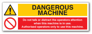 DANGEROUS MACHINE - Direct Signs