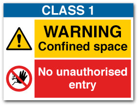 CLASS 1 Confined space - Direct Signs