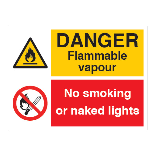 Danger Flammable Vapour No Smoking or Naked Lights Sign - Direct Signs