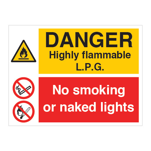 DANGER Highly flammable L.P.G &amp; No Smoking or Naked Lights Sign - Direct Signs