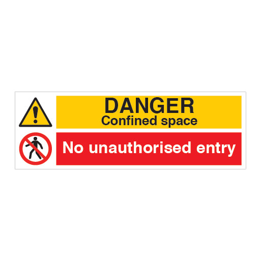 Danger Confined Space No Unauthorised Entry Sign - Direct Signs