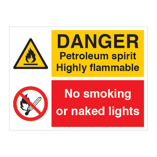 Danger Petroleum Spirit Highly Flammable No Smoking or Naked Lights Sign - Direct Signs