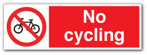 No cycling - Direct Signs